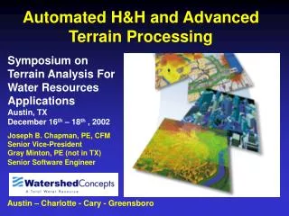 Automated H&amp;H and Advanced Terrain Processing