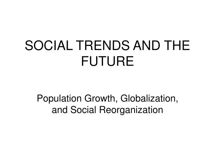 social trends and the future