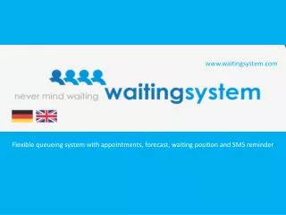 waitingsystem - flexible queueing system with appointments,