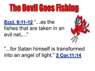 The Devil Goes Fishing