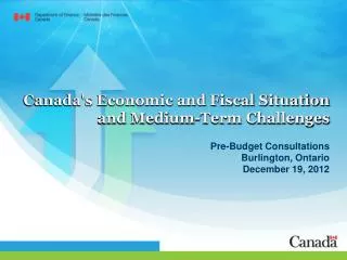 Canada's Economic and Fiscal Situation and Medium-Term Challenges