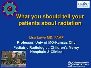 What you should tell your patients about radiation