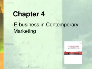 Chapter 4 E-business in Contemporary Marketing