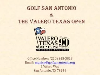 Golf San Antonio &amp; The Valero Texas Open