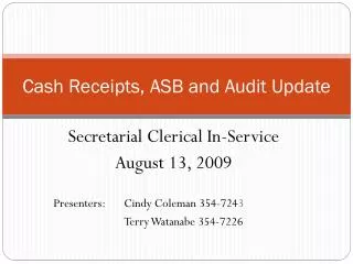 Cash Receipts, ASB and Audit Update