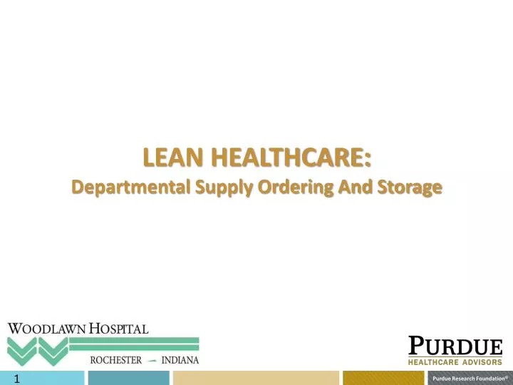 lean healthcare departmental supply ordering and storage