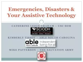 Emergencies, Disasters &amp; Your Assistive Technology