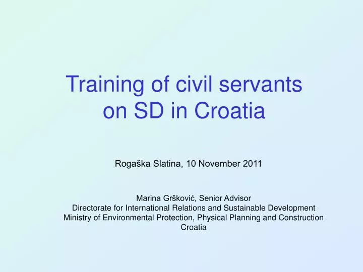 training of civil servants on sd in croatia