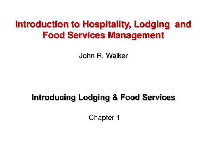 introducing lodging food services