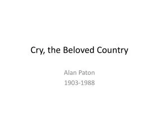 Cry, the Beloved Country