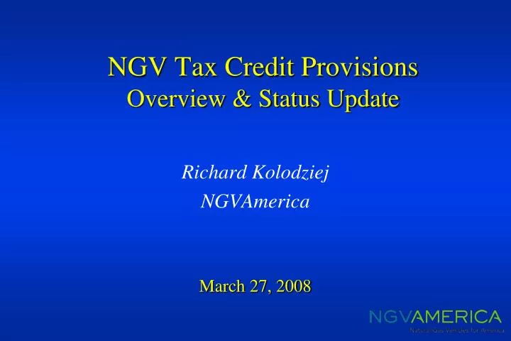 ngv tax credit provisions overview status update