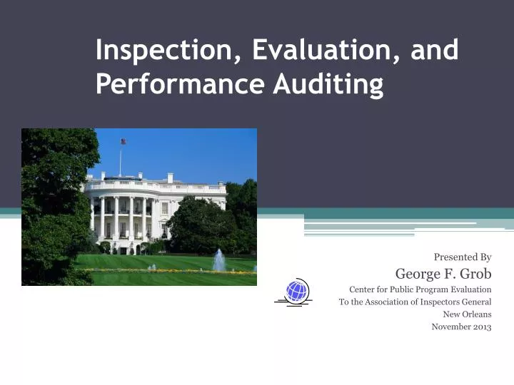 inspection evaluation and performance auditing