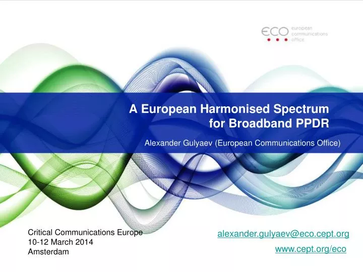 a european harmonised spectrum for broadband ppdr