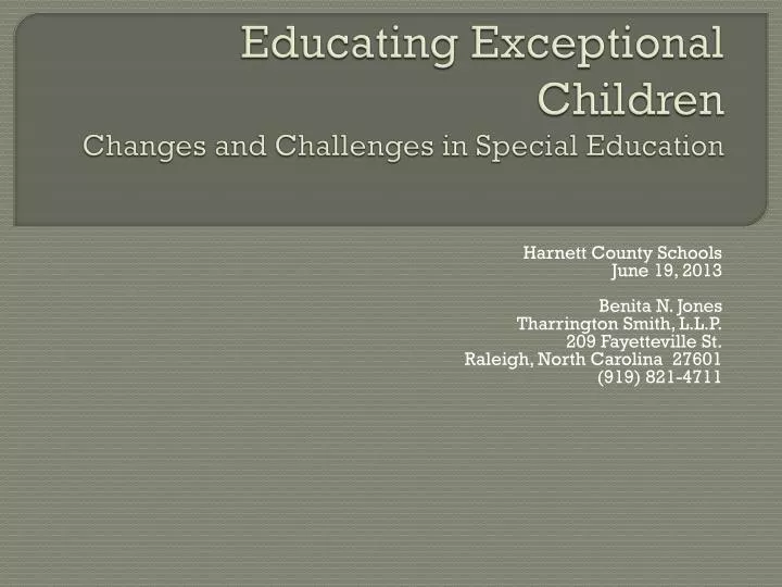 educating exceptional children changes and challenges in special education