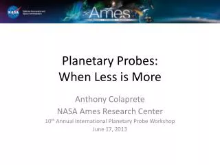 Planetary Probes: When it Has to be In-Situ