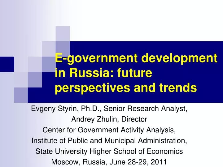 e government development in russia future perspectives and trends