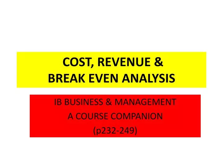 cost revenue break even analysis