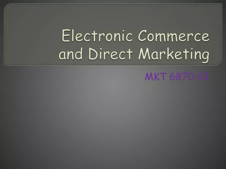 electronic commerce and direct marketing