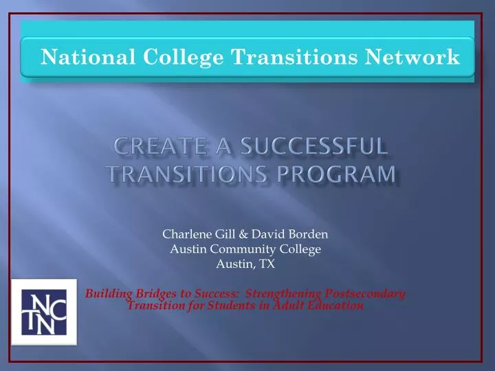 create a successful transitions program
