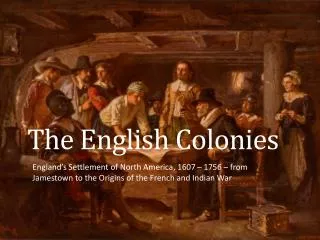 The English Colonies