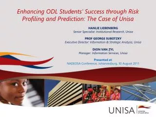 Enhancing ODL Students' Success through Risk Profiling and Prediction: The Case of Unisa