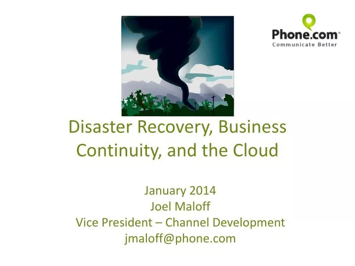 disaster recovery business continuity and the cloud