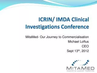 ICRIN/ IMDA Clinical Investigations Conference