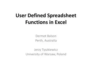 User Defined Spreadsheet Functions in Excel
