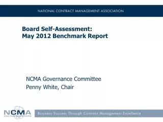 Board Self-Assessment: May 2012 Benchmark Report