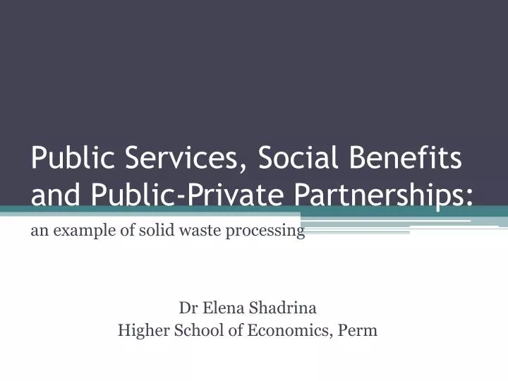 public services social benefits and public private partnerships