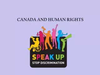 CANADA AND HUMAN RIGHTS