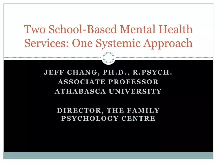 two school based mental health services one systemic approach