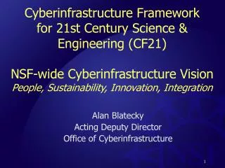 Cyberinfrastructure Framework for 21st Century Science &amp; Engineering (CF21)