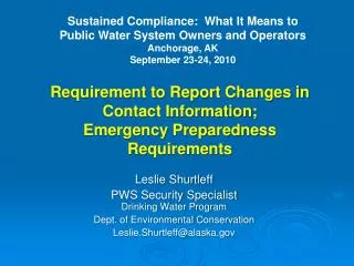 Requirement to Report Changes in Contact Information; Emergency Preparedness Requirements