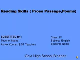 SUBMITTED BY: Teacher Name Ashok Kumar (S.ST Teacher)