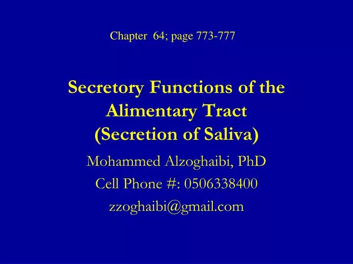 secretory functions of the alimentary tract secretion of saliva