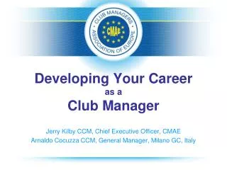 Developing Your Career as a Club Manager