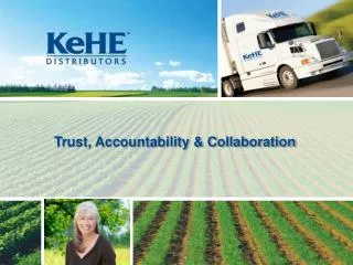 Trust, Accountability &amp; Collaboration