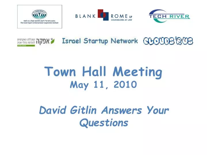 town hall meeting may 11 2010 david gitlin answers your questions