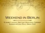 Weekend in Berlin - slide 1