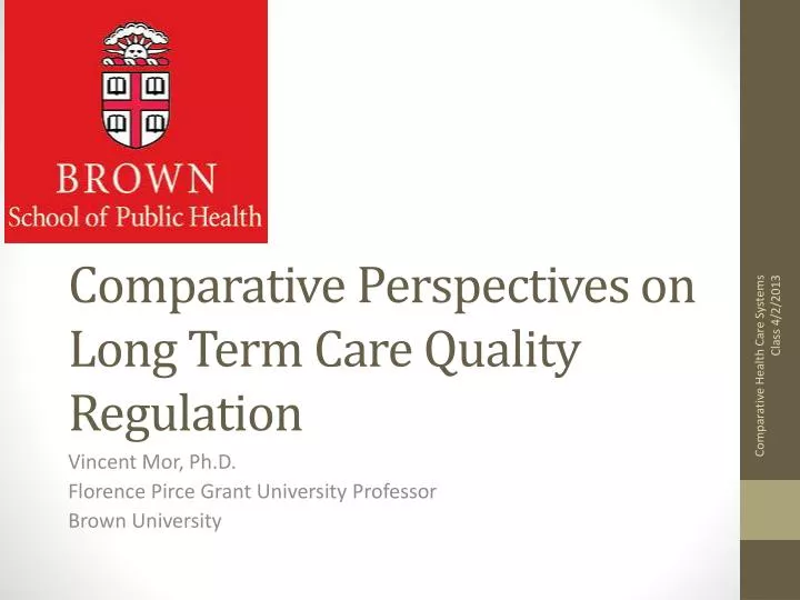 comparative perspectives on long term care quality regulation