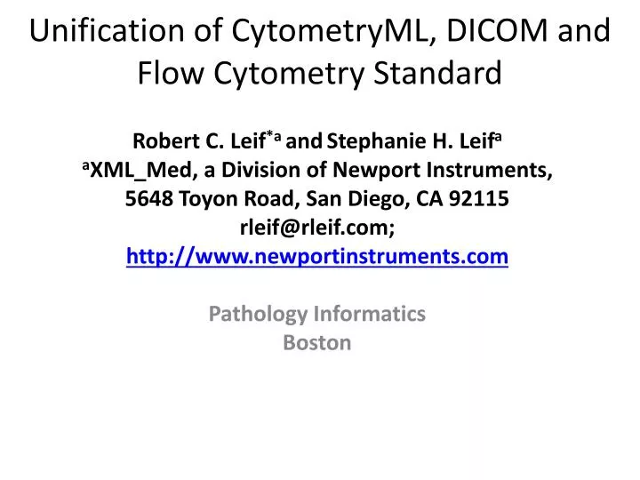 unification of cytometryml dicom and flow cytometry standard