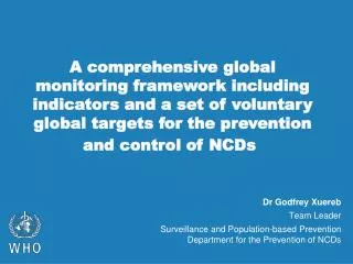 Dr Godfrey Xuereb Team Leader Surveillance and Population-based Prevention