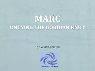 MARC Untying the Gordian KNot
