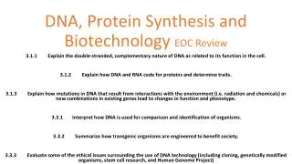 DNA, Protein Synthesis and Biotechnology EOC Review