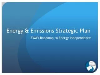 Energy &amp; Emissions Strategic Plan
