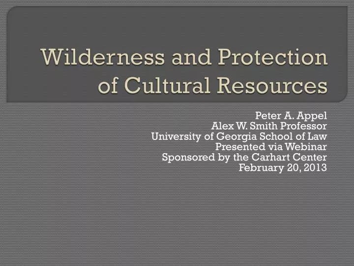 wilderness and protection of cultural resources