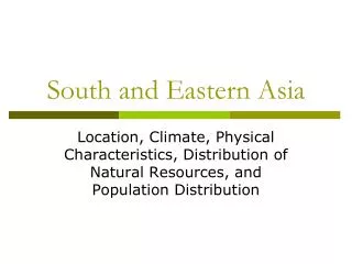 South and Eastern Asia