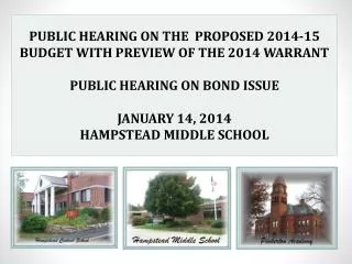 PUBLIC HEARING ON THE PROPOSED 2014-15 BUDGET WITH PREVIEW OF THE 2014 WARRANT