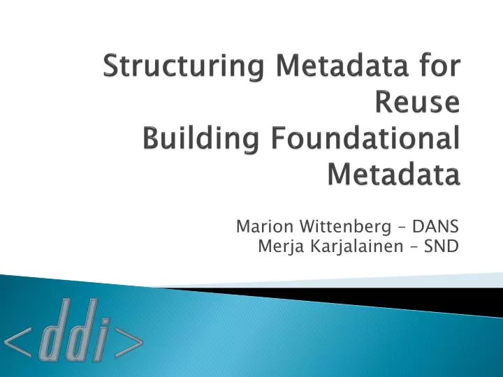 structuring metadata for reuse building foundational metadata